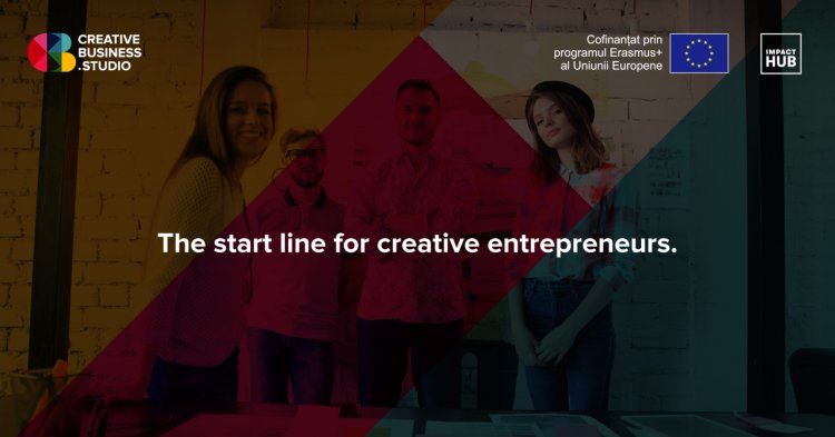Impact Hub lanseaza Creative Business Studio, programul de accelerare pentru industriile creative
