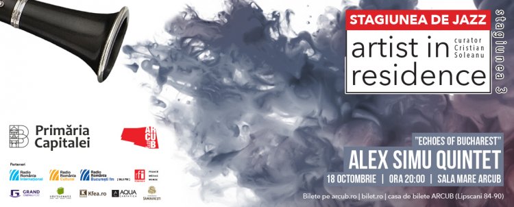 Alex Simu Quintet reda ecourile Bucureștiului intr-un nou concert de Jazz - Artist in residence