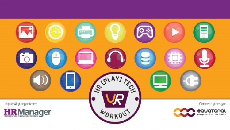 HR [PLAY] Tech Workout – 11 octombrie 2018, Bucuresti