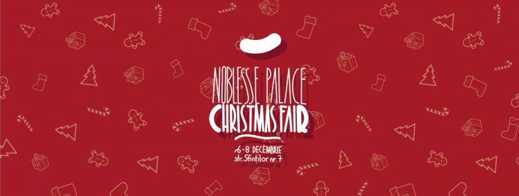 Noblesse Palace Christmas Fair 2018 - Your one stop Christmas shop!