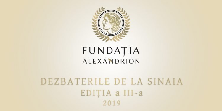 Fundația Alexandrion organizează cea de-a treia ediție a Dezbaterilor de la Sinaia