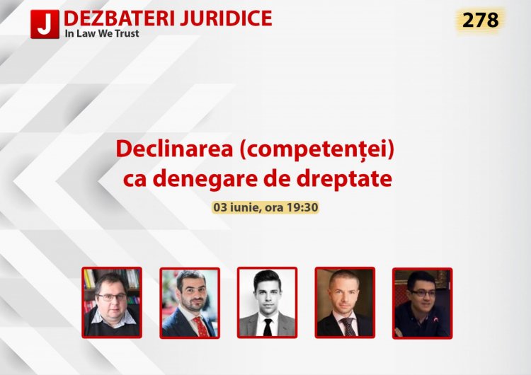 Declinarea (competentei) ca denegare de dreptate
