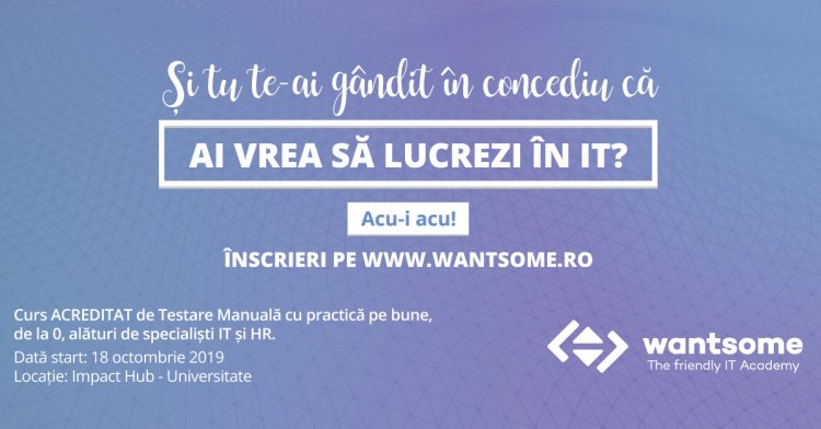 Wantsome București începe cursurile cu Testarea Manuală