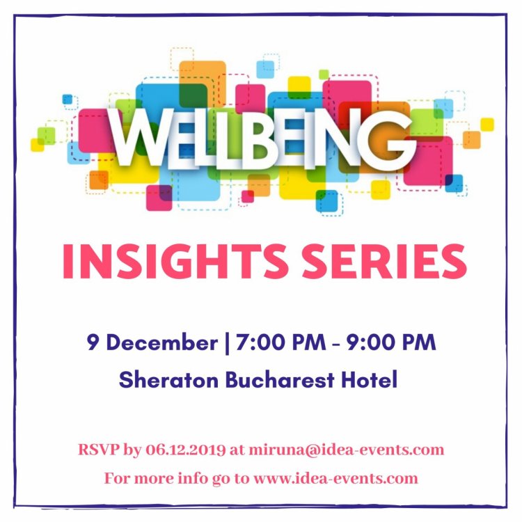 “Wellbeing Insights Series” – platforma culturii globale wellbeing