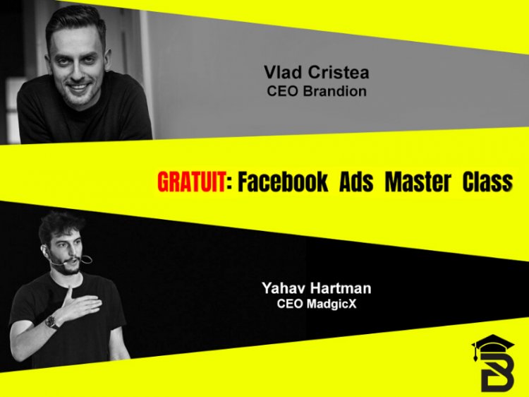 Premieră în România – Facebook Ads Masterclass cu Yahav Hartman și Vlad Cristea