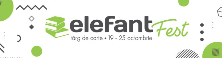 A inceput elefantFest: peste 80 de lansări de carte și întâlniri cu autorii vor avea loc în această săptămână