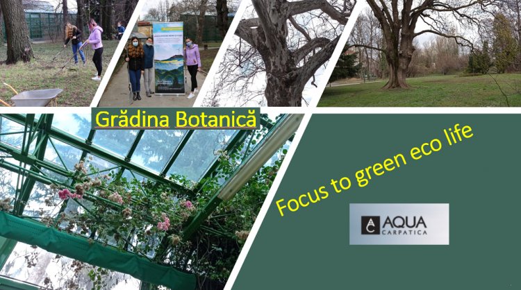 „Focus to Green Eco Life” susține startul curăţeniei de primăvară la Grădina Botanică