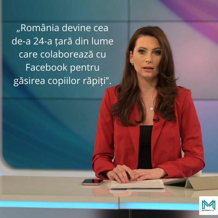 România devine cea de-a 24-a țară din lume care colaborează cu Facebook pentru găsirea copiilor răpiți