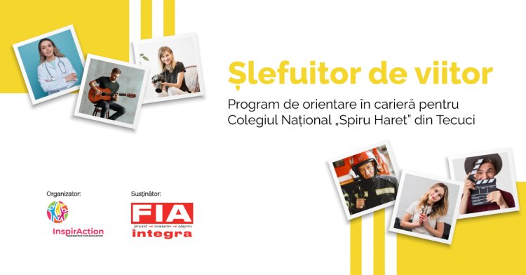 30 de elevi de la Colegiul Național „Spiru Haret” din Tecuci beneficiază de programul „Șlefuitor de viitor”