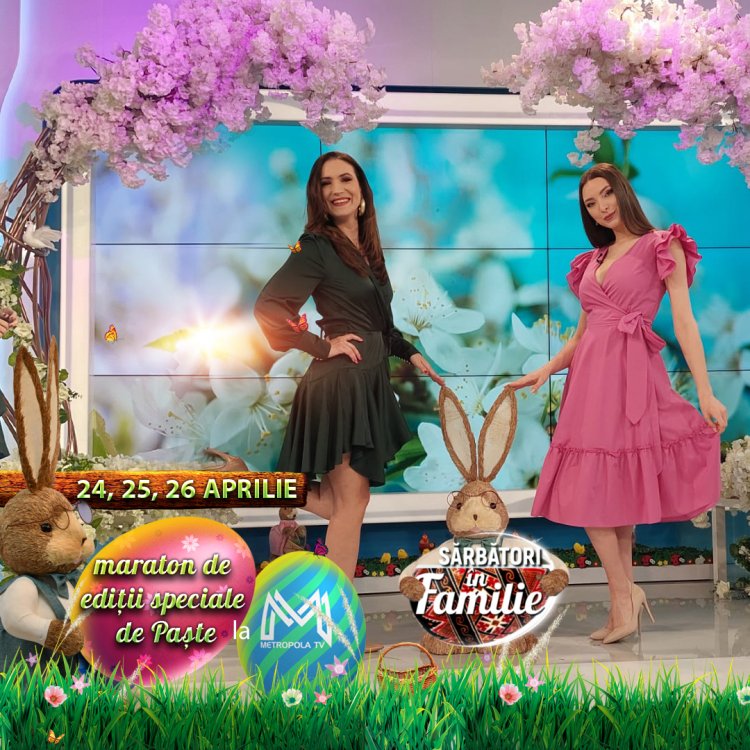 Petrece Sărbătorile Pascale în familie cu Metropola TV
