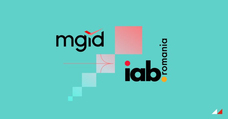 MGID devine membru al IAB România pentru a stimula inovație în publicitatea digitală din această piață