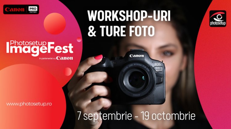 WORKSHOPURI, TURE FOTO ȘI ALTE SURPRIZE PENTRU PASIONAȚII DE FOTOGRAFIE, LA PHOTOSETUP IMAGEFEST