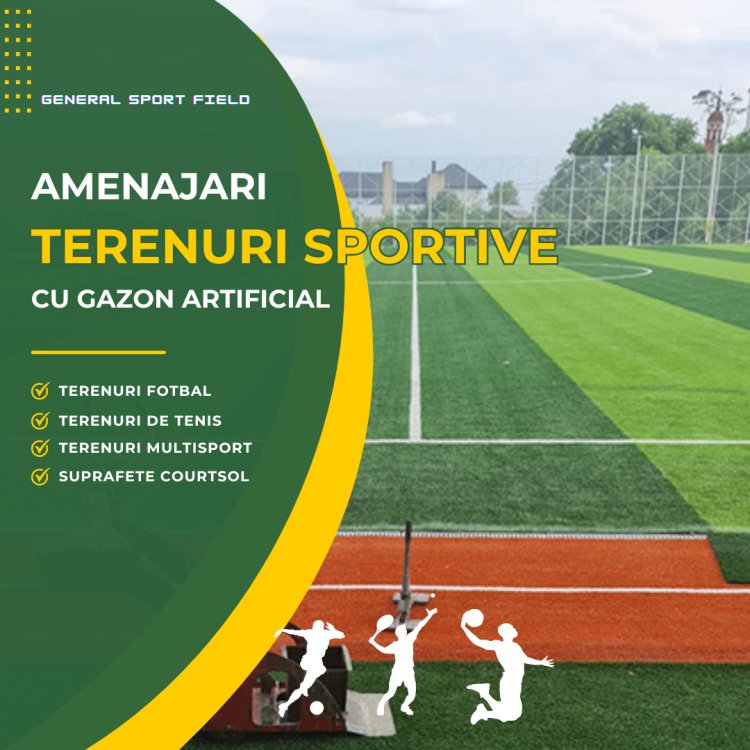Verdele Viitorului: Terenuri Sportive cu Gazon Artificial de la General Sport Field