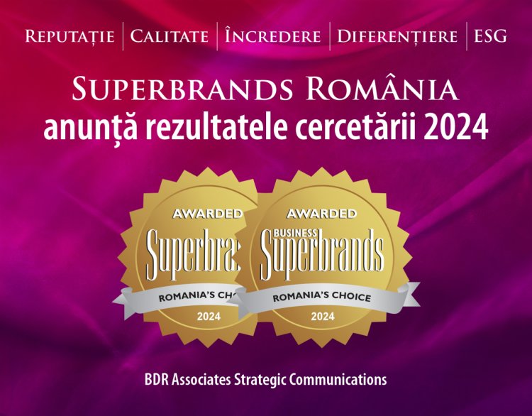 SUPERBRANDS ROMÂNIA ANUNȚĂ PRIMELE REZULTATE ALE CERCETĂRII DERULATE ÎN CADRUL EDIȚIEI 2024-2025