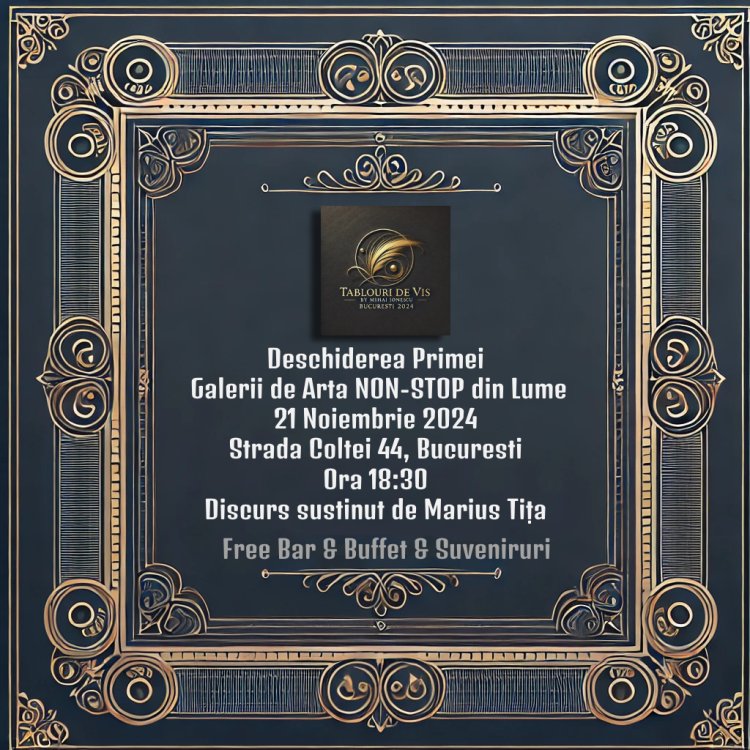 Deschiderea Oficială a Primei Galerii de Artă NON-STOP din Lume – Tablouri de Vis