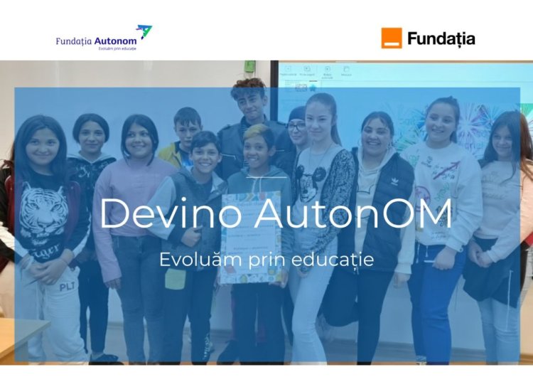 Programul “Devino Autonom” se află printre proiectele susținute de Fundația Orange