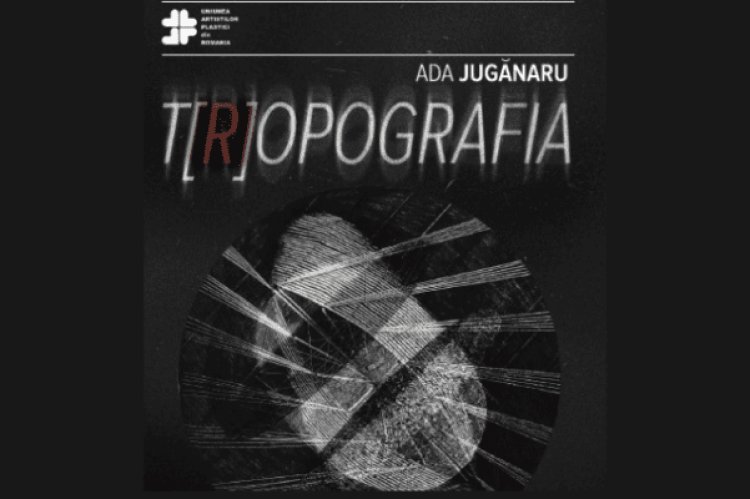 T[R]OPOGRAFIA: O expoziție de artă ce explorează dinamica dintre volum și suprafață