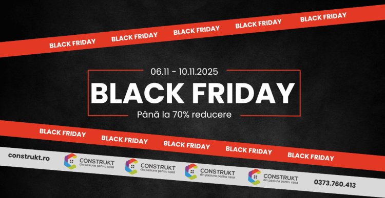 Construkt lansează campania Black Friday cu reduceri de până la 70% la sute de produse