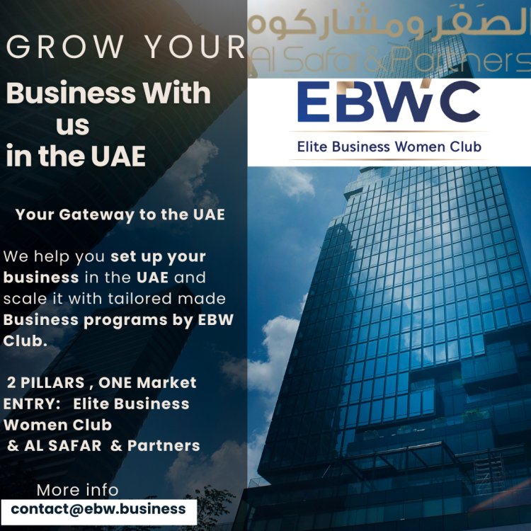 Elite Business Women Club & Al Safar & Partners Launch Strategic Program for SMEs Expanding to the UAE