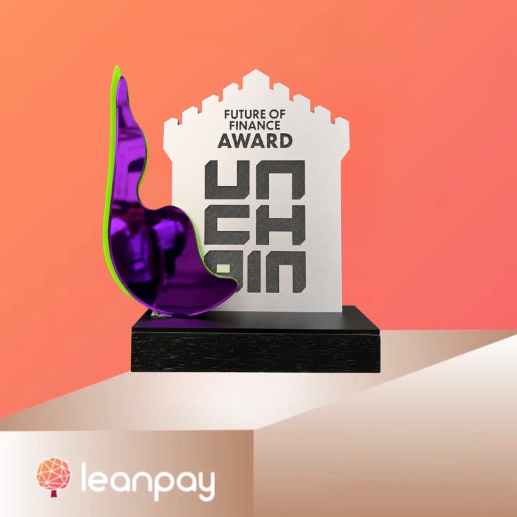 Leanpay România, premiată pentru „Future of Finance” la UNCHAIN Festival 2026